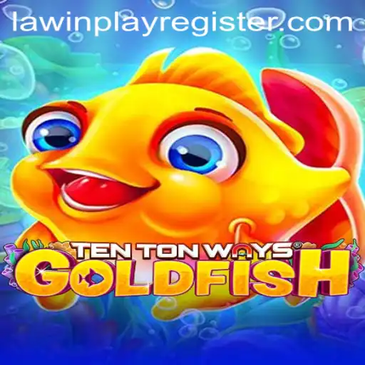 Exploring TenTonWaysGoldfish: The Exciting New Game Everyone is Talking About