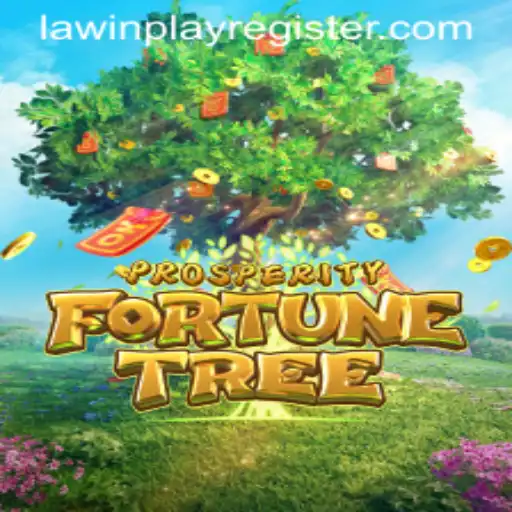 Exploring the Exciting World of ProsperityFortuneTree with LAWINPLAY