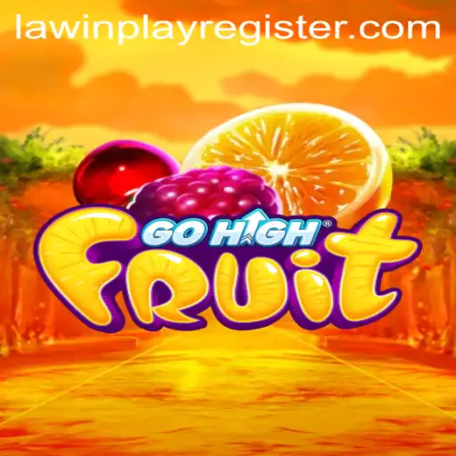 Exploring the Exciting World of GoHighFruit: A Dive into the LAWINPLAY Phenomenon